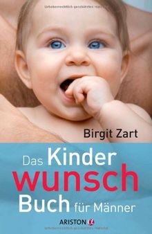 Das Kinderwunsch-Buch für Männer