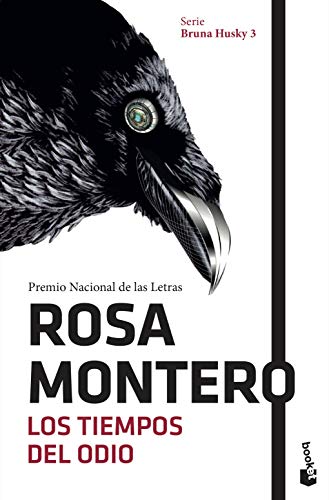 Montero, Rosa: Los tiempos del odio