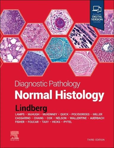 Lindberg Md, Matthew R Diagnostic Pathology, Normal Histology