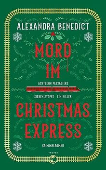 Mord im Christmas Express: Kriminalroman