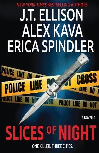 Slices of Night: A Novella in Three Parts