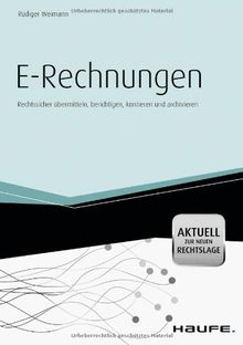 E-Rechnungen: Rechtssicher übermitteln, berichtigen, kontieren und archivieren