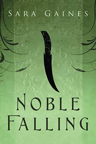 Noble Falling (The Halvarian Ruin Books)