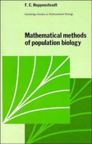 Mathematical Population Biology (Cambridge Studies in Mathematical Biology, Band 4)