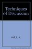 Techniques of Discussion