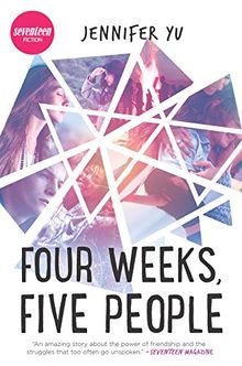 Four Weeks, Five People (Harlequin Teen)