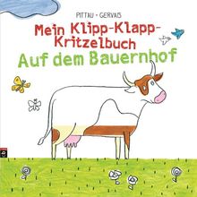 Mein Klipp-Klapp-Kritzelbuch: Auf dem Bauernhof