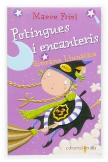 Gimcana Llunàtica (Potingues i encanteris)
