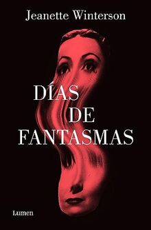 Días de fantasmas (Narrativa)
