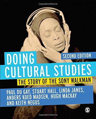 Doing Cultural Studies (Culture, Media and Identities)