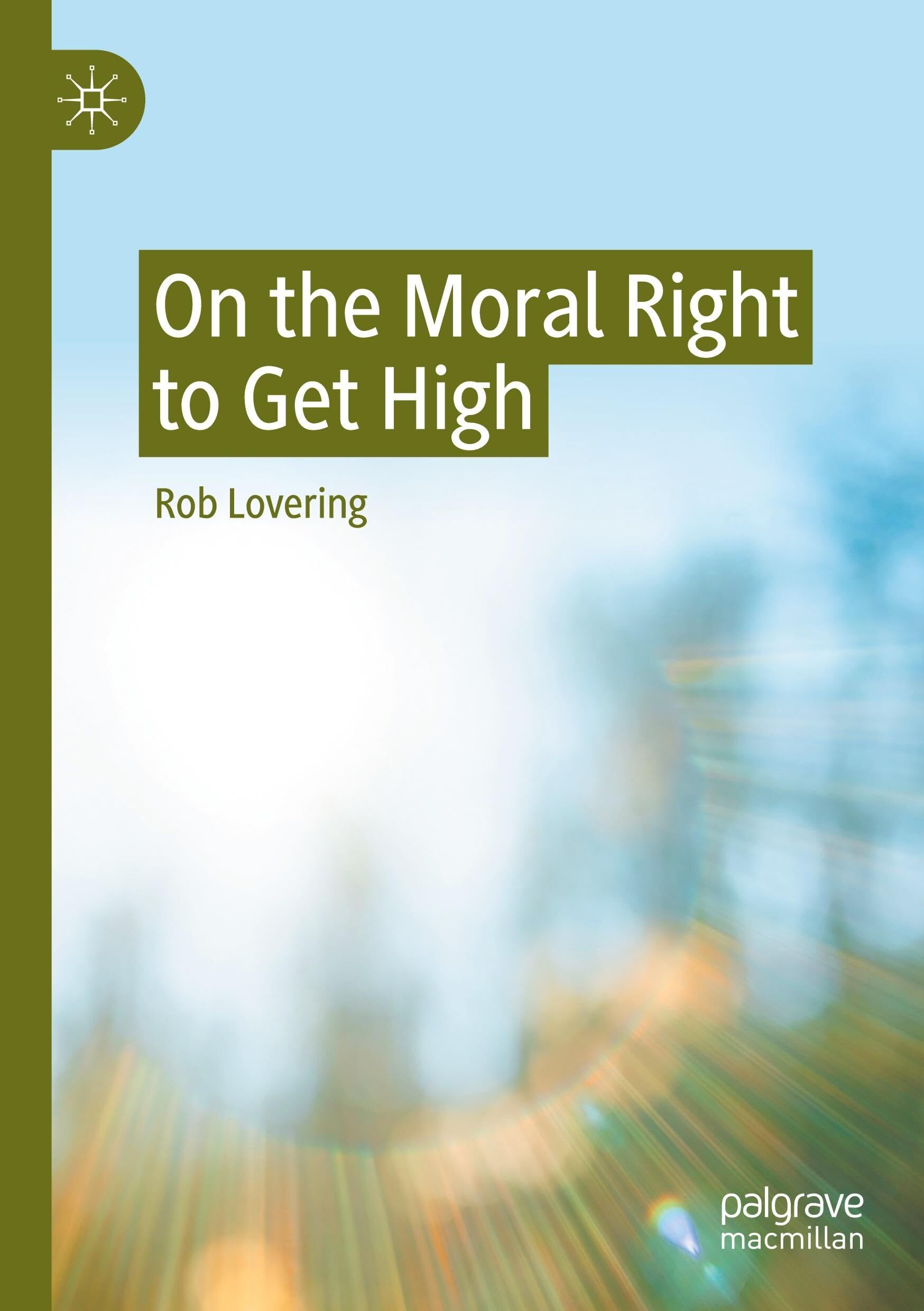 On the Moral Right to Get High