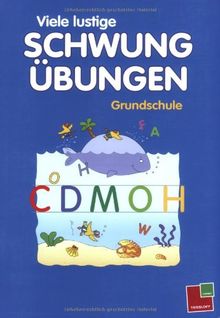 Viele lustige Schwungübungen Grundschule