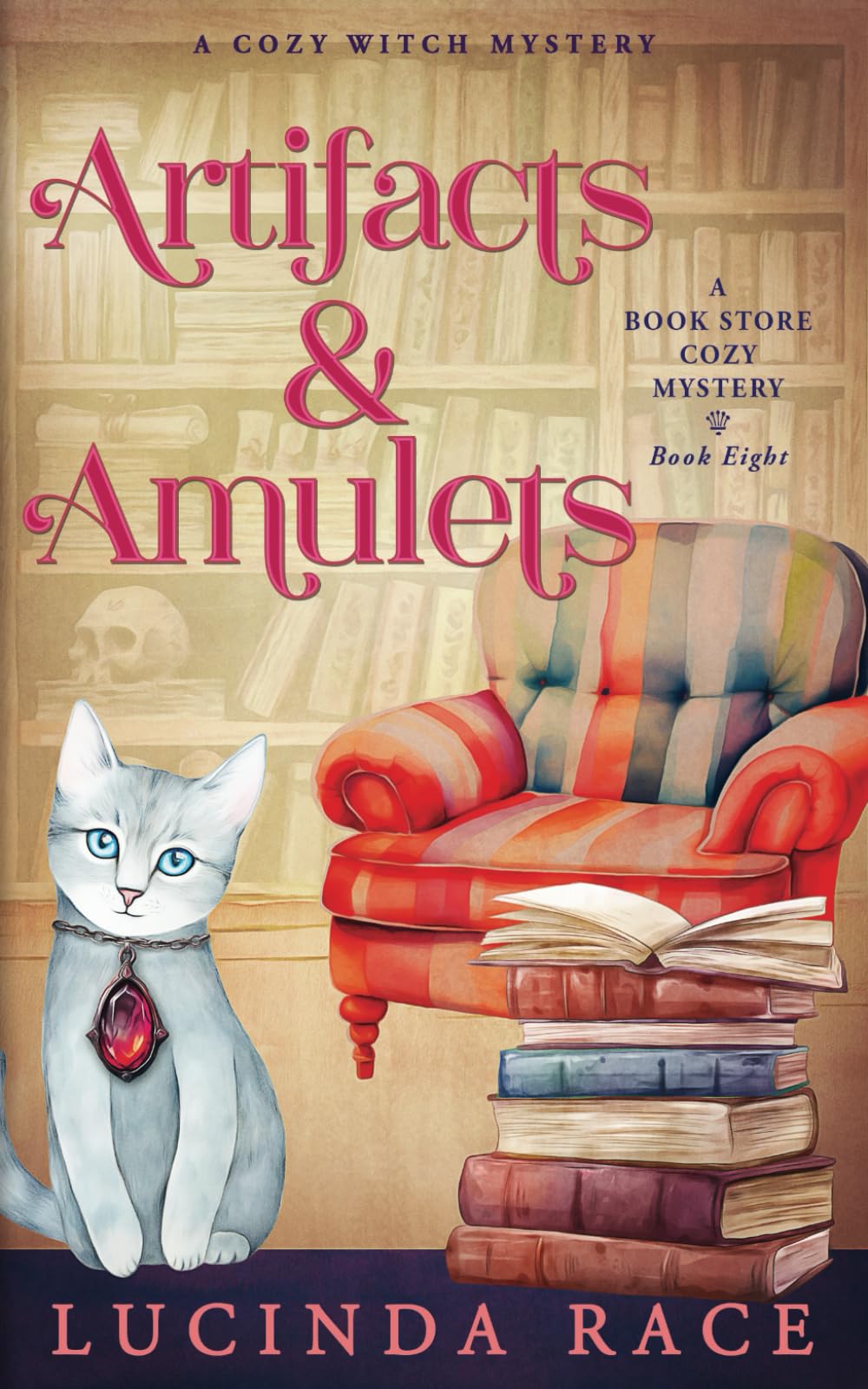 Lucinda Race Artifacts And Amulets, A Paranormal Witch Cozy Mystery (A Book Store Cozy Mystery, Band 8)