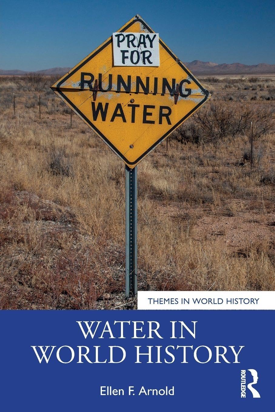 Water in World History (Themes in World History)