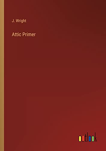 Attic Primer