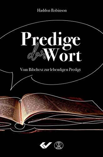 Predige das Wort - Haddon Robinson Kartoniert (TB)