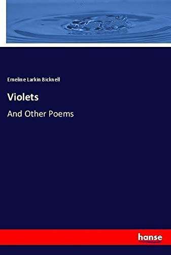Violets: And Other Poems
