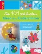 Die 101 schönsten Ideen fürs Kinderzimmer