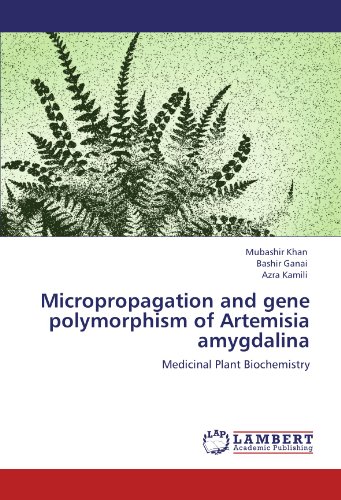 Micropropagation and gene polymorphism of Artemisia amygdalina: Medicinal Plant Biochemistry