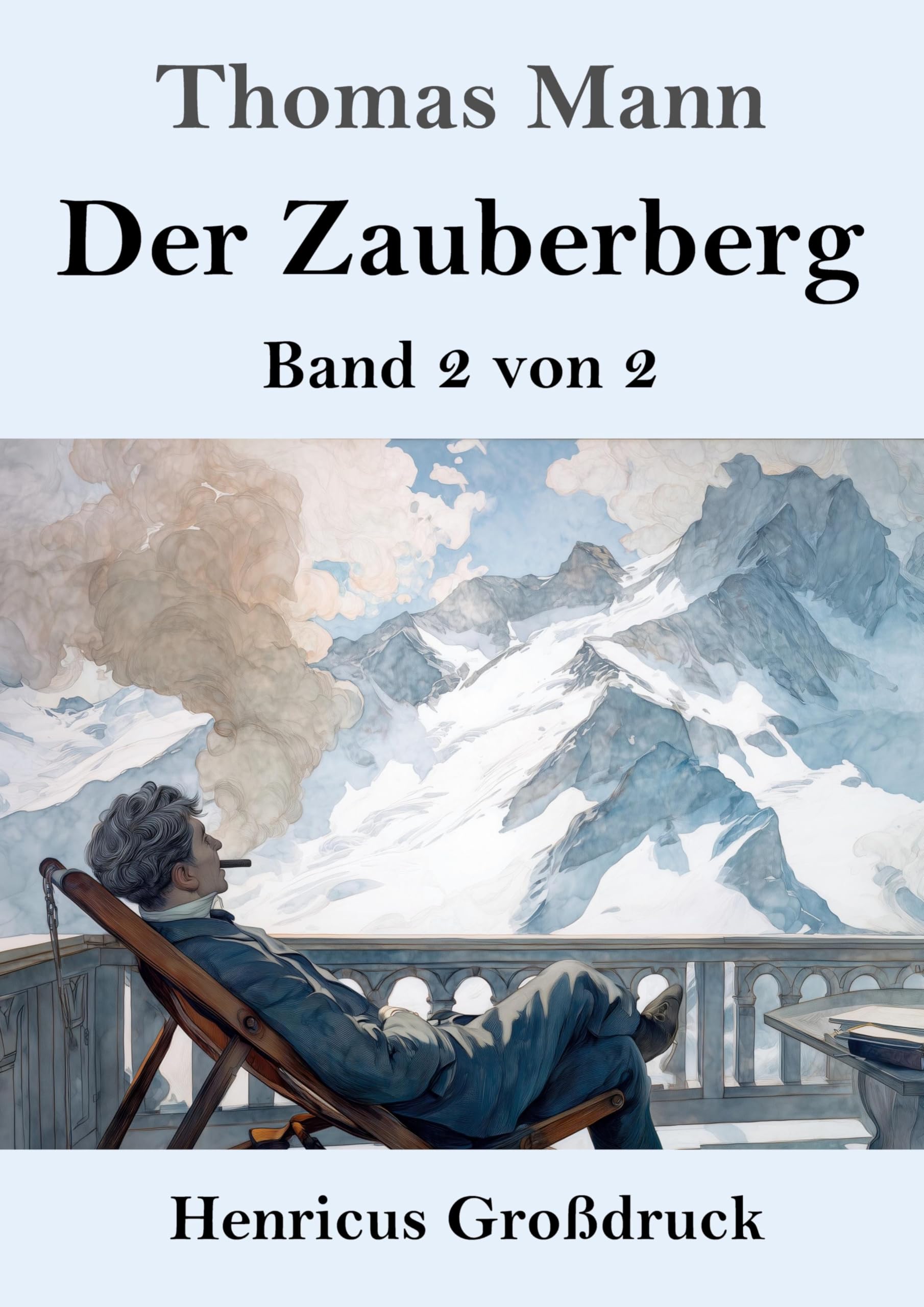 Der Zauberberg (Großdruck): Band 2 von 2