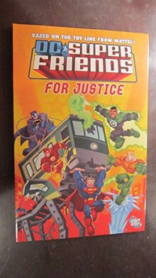 Super Friends: For Justice!