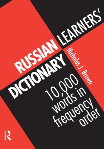 Nicholas Brown Russian Learner's Dictionary, 10, 000 Russian Words In Frequency Order