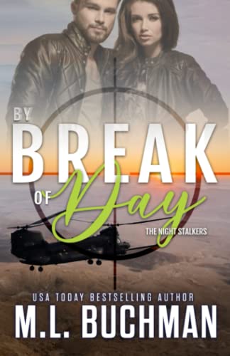 By Break of Day: a military romantic suspense (Night Stalkers, Band 7)