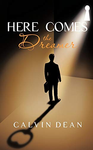 Here Comes The Dreamer