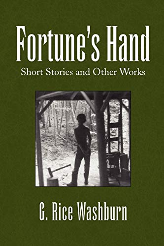 Fortune's Hand: Short Stories and other Works