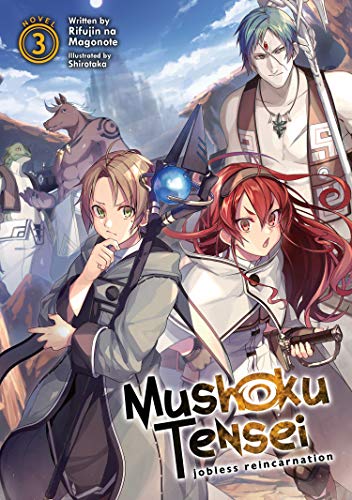 Mushoku Tensei Jobless Reincarnation (Light Novel) Vol 3 - Rifujin Na Magonote Kartoniert (TB)