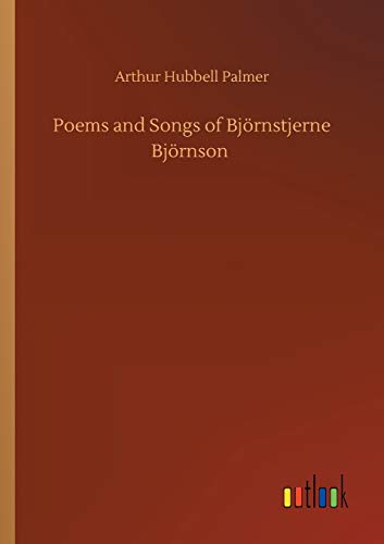 Poems and Songs of Björnstjerne Björnson