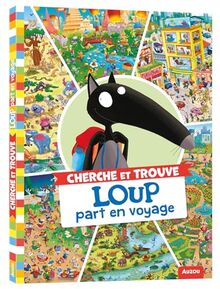 Loup part en voyage : cherche et trouve