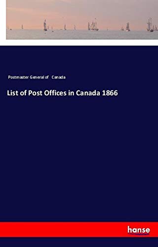 List of Post Offices in Canada 1866