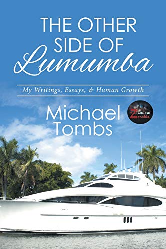 The Other Side of Lumumba: My Writings, Essays, & Human Growth