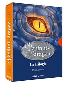 L'enfant-dragon : la trilogie