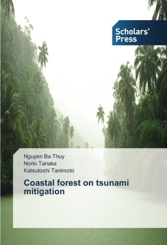 Coastal forest on tsunami mitigation