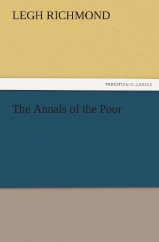 The Annals of the Poor (TREDITION CLASSICS)