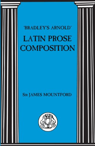 Bradley's Arnold Latin Prose Composition (Latin Language)