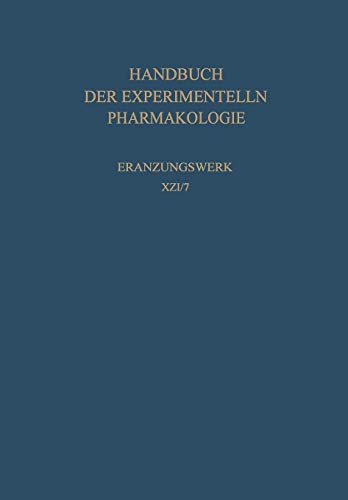 Erzeugung von Krankheitszuständen durch das Experiment (Handbuch der Experimentellen Pharmakologie, 16, Band 16)