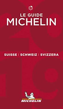 Michelin Suisse/Schweiz/Svizzera 2019: Hotels & Restaurants (MICHELIN Hotelführer)