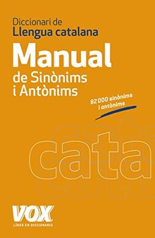 Diccionari Manual de Sinònims i Antònims de la Llengua Catalana (Vox - Lengua Catalana - Diccionarios Generales)