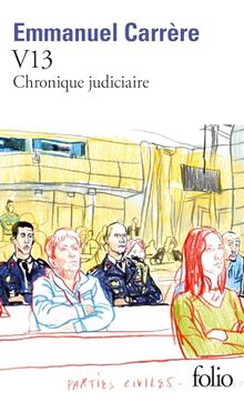 V13 : chronique judiciaire