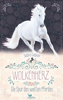 Wolkenherz - Die Spur des weißen Pferdes von Giebken, Sabine | Buch | Zustand sehr gut
