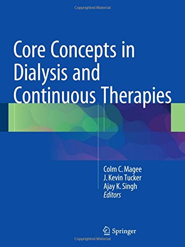 Core Concepts in Dialysis and Continuous Therapies