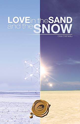 Love In The Sand And The Snow