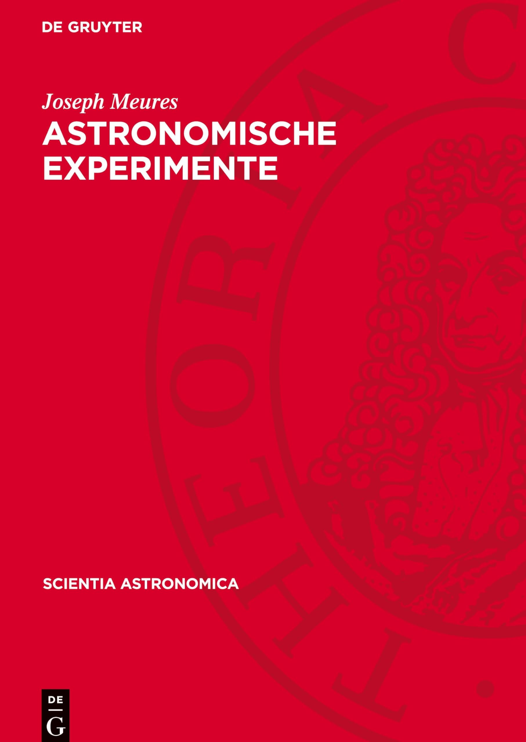 Astronomische Experimente: DE (Scientia Astronomica, 3)