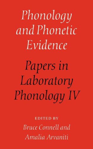 Phonology and Phonetic Evidence: Papers in Laboratory Phonology IV