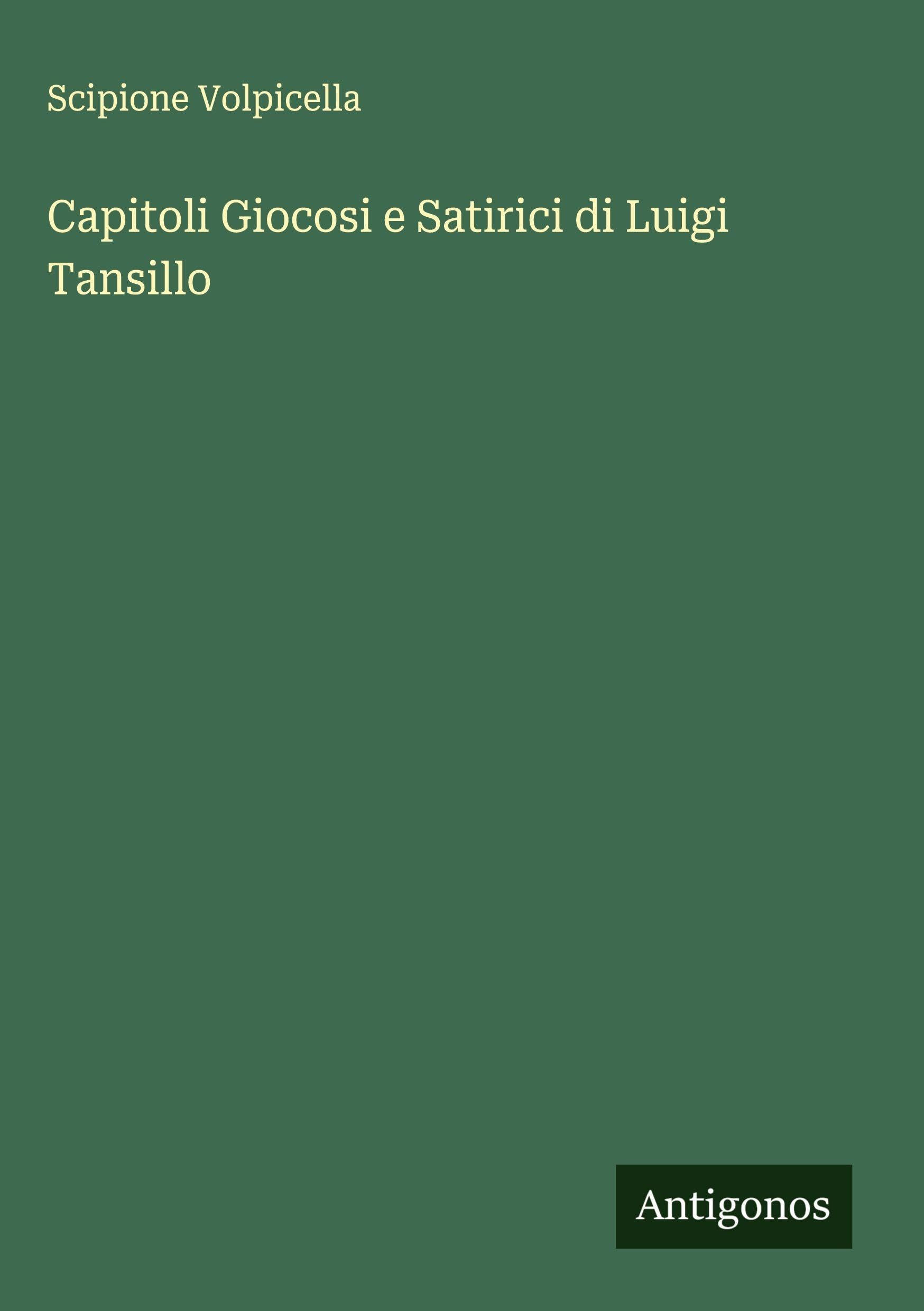 Capitoli Giocosi e Satirici di Luigi Tansillo
