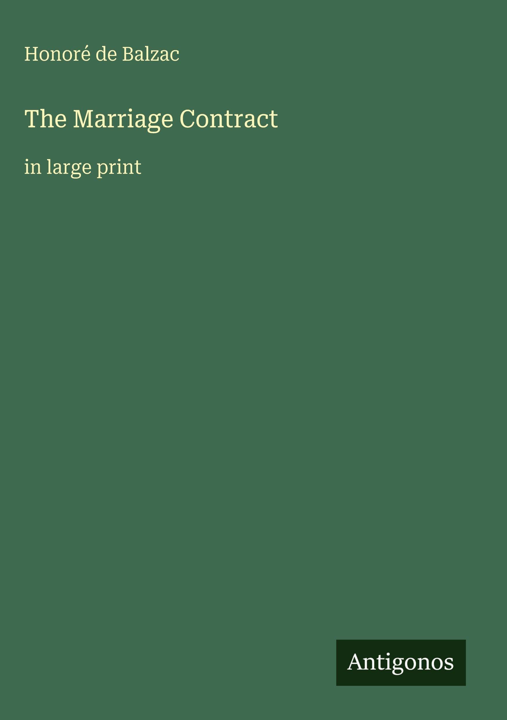 The Marriage Contract: in large print