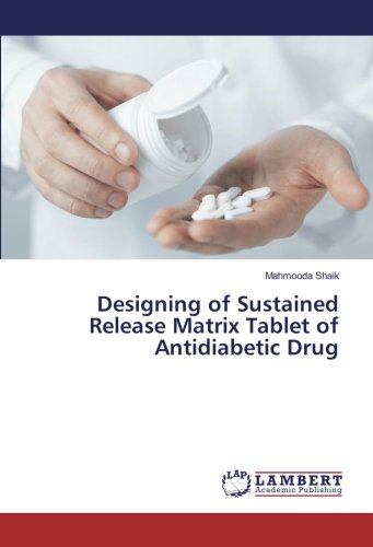 Designing of Sustained Release Matrix Tablet of Antidiabetic Drug